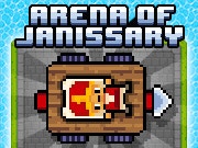 Arena of Janissary