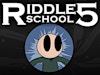 Riddle School 5