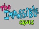 The Impossible Quiz