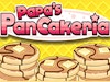 Papa's Pancakeria