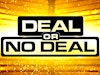 Deal or No Deal