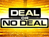 Deal or No Deal