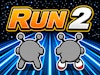 Run 2