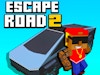 Escape Road 2