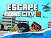 Escape Road City 2